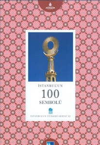 İstanbul'un 100 Sembolü