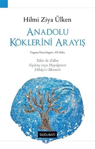 Anadolu Köklerini Arayış