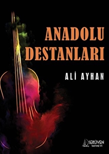 Anadolu Destanları