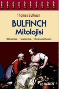 Bulfinch Mitolojisi