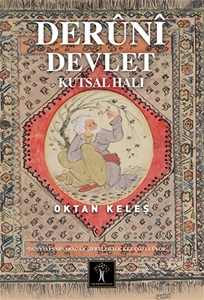 Deruni Devlet - Kutsal Halı