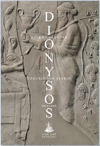 Dionysos-Özgürlüğün Şarkısı
