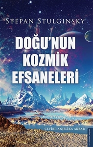 Doğu'nun Kozmik Efsaneleri