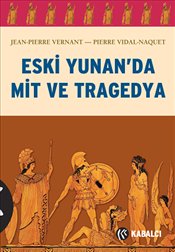 Eski Yunan'da Mit ve Tragedya