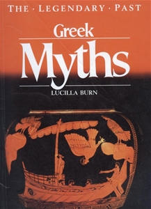 Greek Myths (The Legendary Past)
