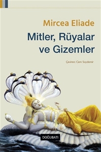 Mitler, Rüyalar Ve Gizemler