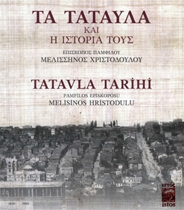 Tatavla Tarihi : Ta Tatavla Ke i İstoria Tus