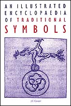 An Illustrated Encyclopaedia of Traditional Symbols