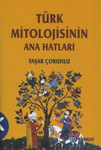 Türk Mitolojisinin Anahatları