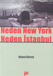 Neden New York Neden İstanbul