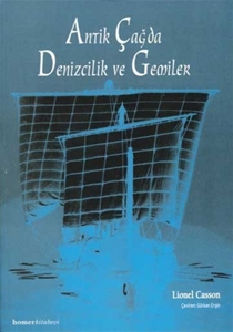 Antik Çağda Denizcilik ve Gemiler