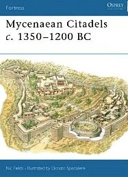 Mycenaean Citadels c. 1350-1200 BC