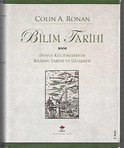 Bilim Tarihi / Dünya Kültürlerinde Bilimin Tarihi ve Gelişmesi