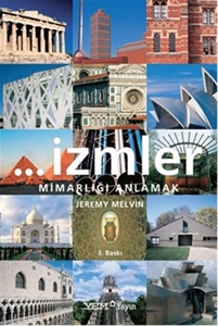 İzmler Mimarlığı Anlamak