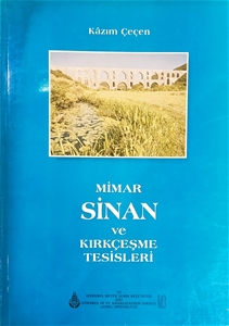 Mimar Sinan ve Kırkçeşme Tesisleri