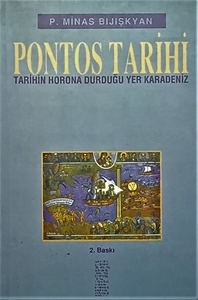 Pontos Tarihi - Tarihin Horona Durduğu Yer Karadeniz