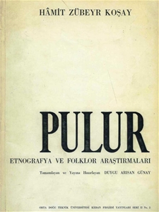 Pulur Etnografya ve Folklor Araştırmaları