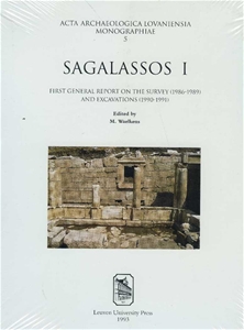 Sagalassos I -First General Report on the Survey (1986-1989) and Excavations (1990-1991)