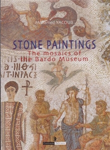 Stone Paintings: The Mosaics of the Bardo Museum