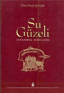 Su Güzeli İstanbul Sebilleri