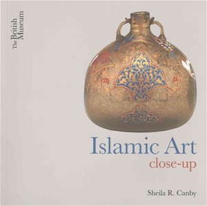 Islamic Art : Close-up