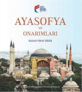 Ayasofya ve Onarımları