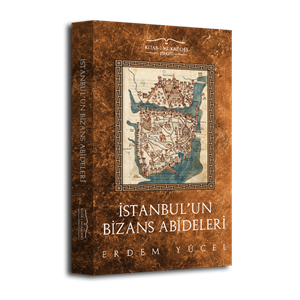  İstanbul'un Bizans Abideleri