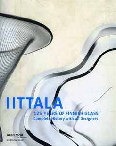 IITTALA 125 Years Of Finnish Glass Complete History With All Designers