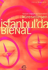 Küreselleşen İstanbul'da Bienal