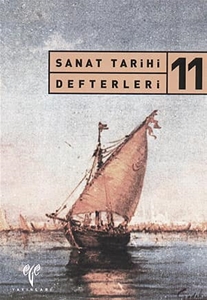 Sanat Tarihi Defterleri 11