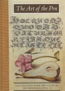 The Art of the Pen: Calligraphy from the Court of the Emperor Rudolf II