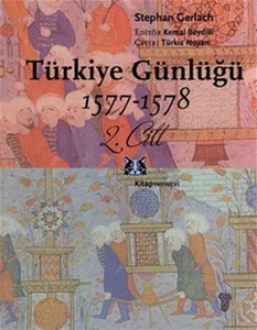 Türkiye Günlüğü 1577-1578  2. Cilt