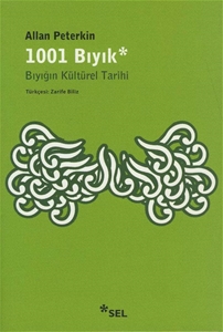 1001 Bıyık - Bıyığın Kültürel tarihi