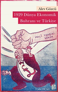 1929 Dünya Ekonomik Buhranı ve Türkiye