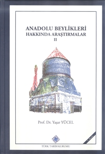 Anadolu Beylikleri Hakkında Araştırmalar II: Eratna Devleti, Kadı Burhaneddin Ahmed ve Devleti, Mutahharten ve Erzincan Emirliği, 2018