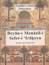 Beyan-ı Menazil-i Sefer-i 'Irâkeyn
