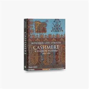 Cashmere: A French Passion 1800-1880