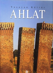 Yaşayan Kültür AHLAT