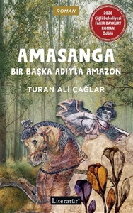 Amasanga - Bir Başka Adıyla Amazon