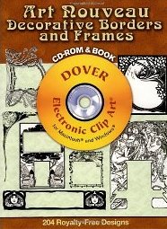 Art Nouveau Decorative Borders and Frames CD-ROM and Book