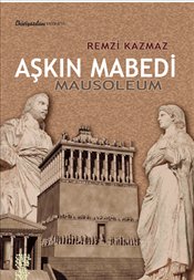 Aşkın Mabedi : Mausoleum