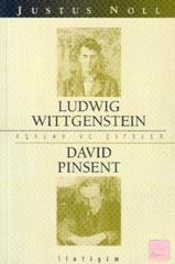 Ludwig Wittgenstein Aşklar ve Çiftler David Pinsent