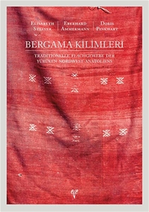Bergama Kilimleri - Traditionelle Flachgewebe der Yürüken Nordwest - Anatoliens