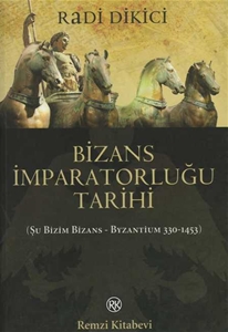 Bizans İmparatorluğu Tarihi