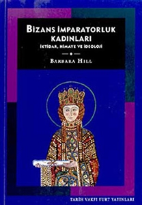 Bizans İmparatorluk Kadınları