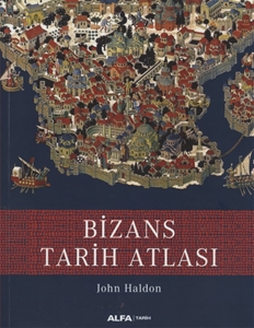 Bizans Tarih Atlası 