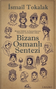 Bizans Osmanlı Sentezi