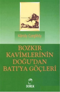 Bozkır Kavimlerinin Doğu’dan Batı’ya Göçleri