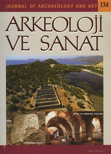 Arkeoloji ve Sanat Dergisi - Sayı 134