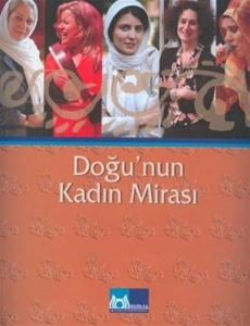 Doğunun Kadın Mirası